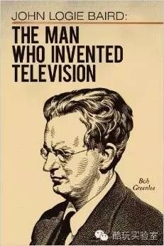 电视机的发明人——约翰洛吉贝尔德